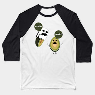 Scary Ghost: a-BOO-cado! Edition Baseball T-Shirt